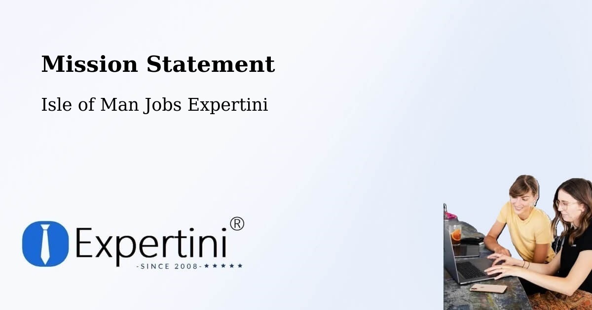 Corporate Mission – Union Mills - Isle of Man Jobs Expertini