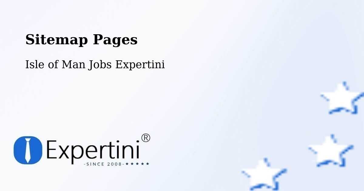 Sitemap Pages - Union Mills - Isle of Man Jobs Expertini