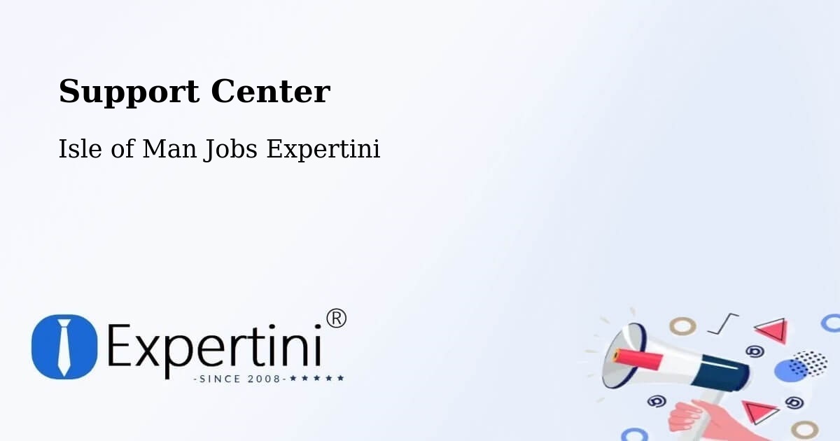 Support Services – Union Mills - Isle of Man Jobs Expertini