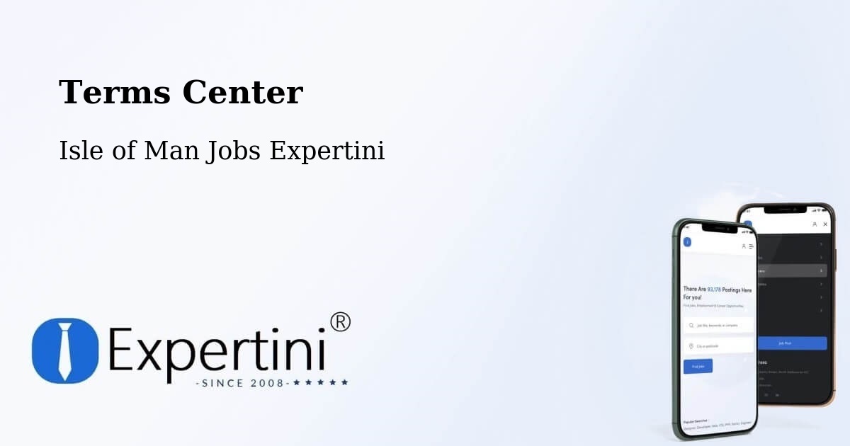 Terms of Service – Union Mills - Isle of Man Jobs Expertini